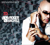 Roger Sanchez Renaissance 3D Roger Sanchez - Renaissance 3D