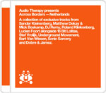 Various Artists Audio Therapy Across Borders Netherlands Various Artists - Audio Therapy Across Borders : Netherlands